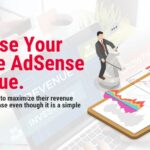 Tips to Increase Your Google AdSense Revenue