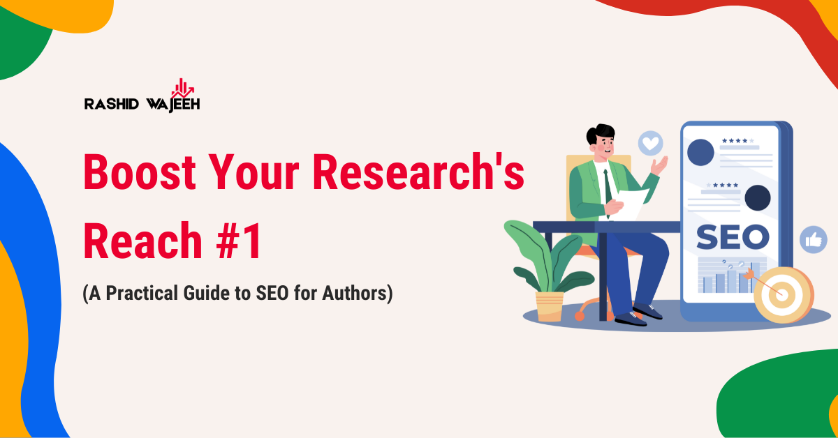 Boost Your Research's Reach