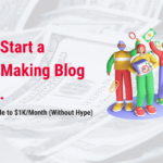 How to Start a Money-Making Blog in 2025